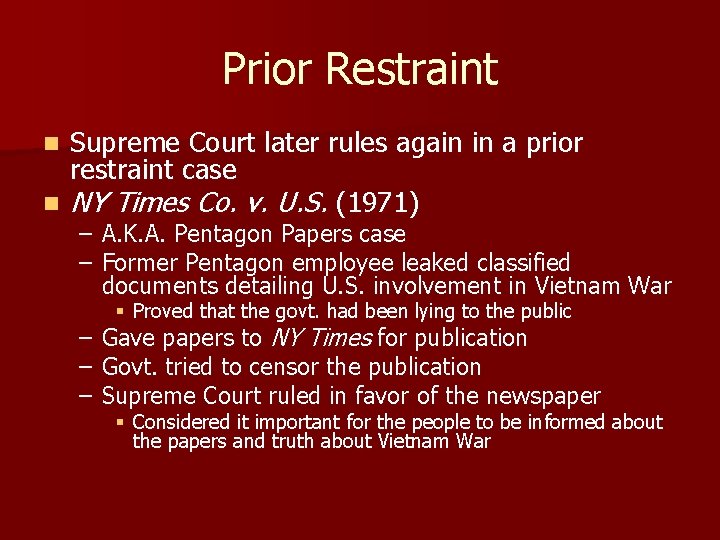 Prior Restraint Supreme Court later rules again in a prior restraint case n NY