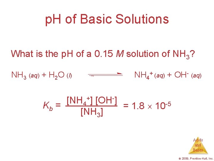 p. H of Basic Solutions What is the p. H of a 0. 15