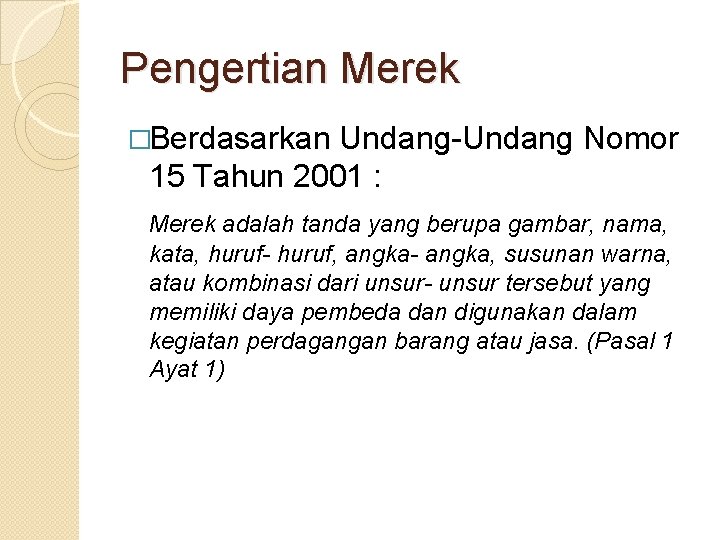 Legal Aspek Produk Tik Merek Aurelio Rahmadian Materi