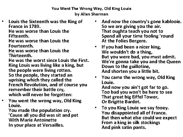 You Went The Wrong Way, Old King Louie by Allan Sherman • Louis the