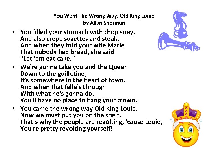You Went The Wrong Way, Old King Louie by Allan Sherman • You filled