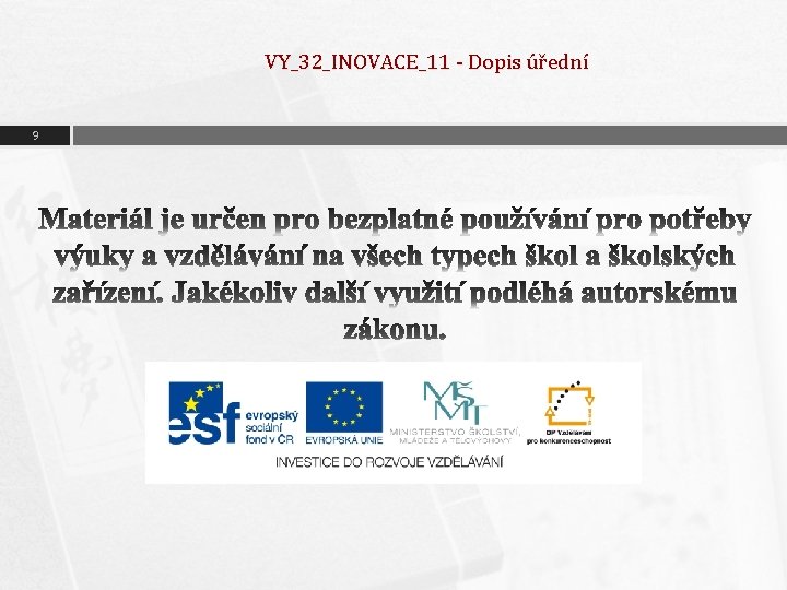 VY_32_INOVACE_11 - Dopis úřední 9 