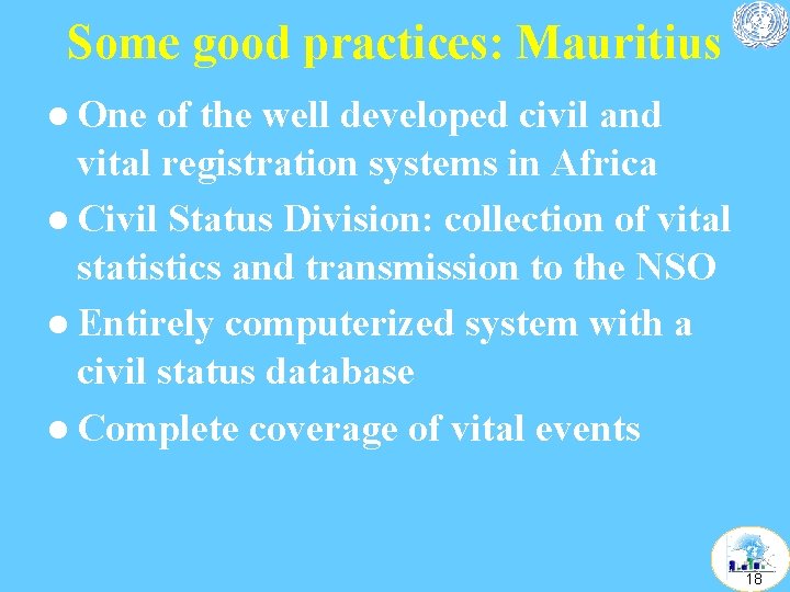 Some good practices: Mauritius l One of the well developed civil and vital registration