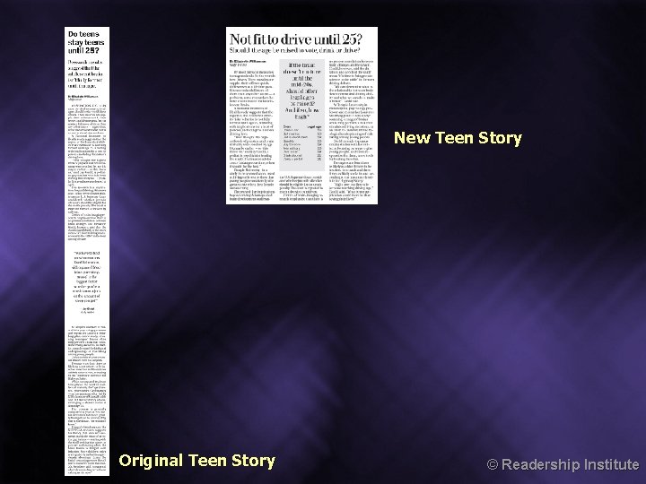 New Teen Story Original Teen Story © Readership Institute 