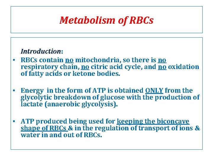 Metabolism of Red Blood Cells RBCs HMIM 224