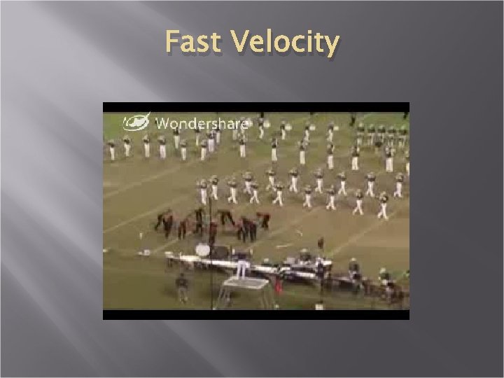 Fast Velocity 