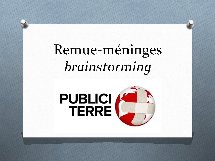 Remue-méninges brainstorming 