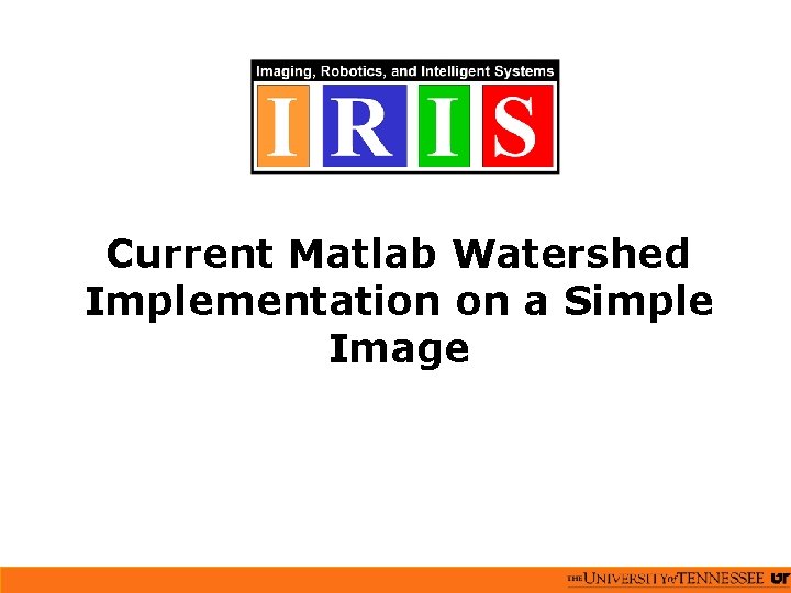 Current Matlab Watershed Implementation on a Simple Image 