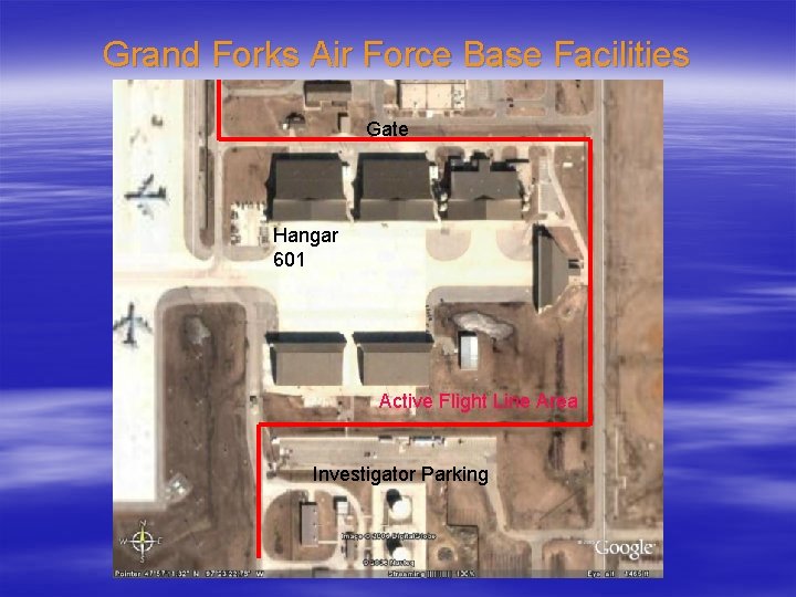 Grand Forks Air Force Base Facilities Gate Hangar 601 Active Flight Line Area Investigator Grand Forks Air Force Base Facilities Gate Hangar 601 Active Flight Line Area Investigator