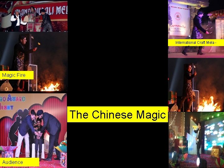 International Craft Mela - Surajkund Magic Fire Effects The Chinese Magic of Rings Audience