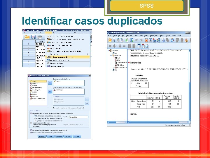 SPSS Identificar casos duplicados 