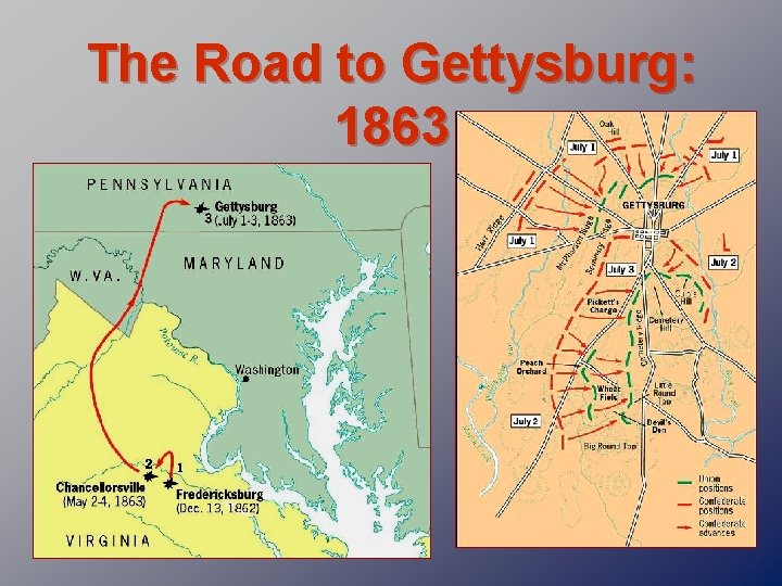 The Road to Gettysburg: 1863 
