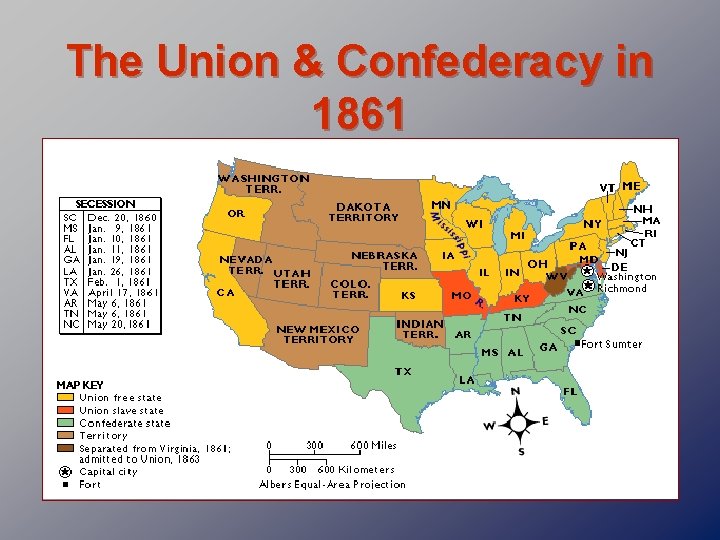 The Union & Confederacy in 1861 