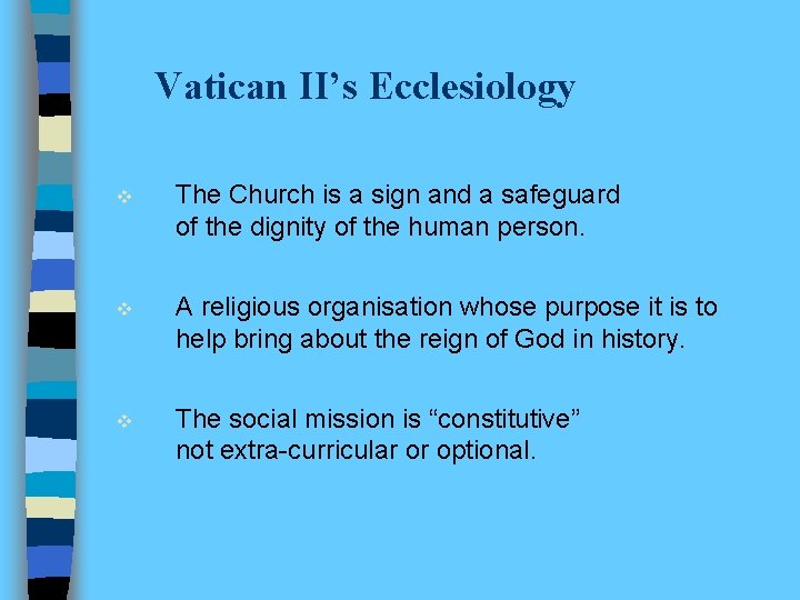 Vatican II’s Ecclesiology v The Church is a sign and a safeguard of the
