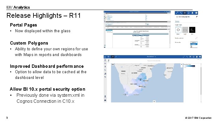 Release Highlights – R 11 Portal Pages • Now displayed within the glass Custom