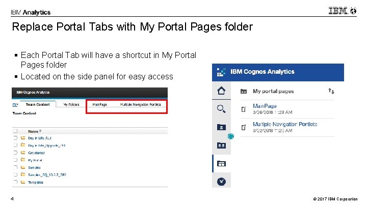 Replace Portal Tabs with My Portal Pages folder § Each Portal Tab will have