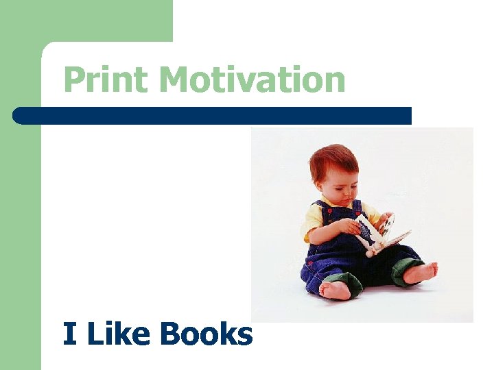 Print Motivation I Like Books Print Motivation I Like Books