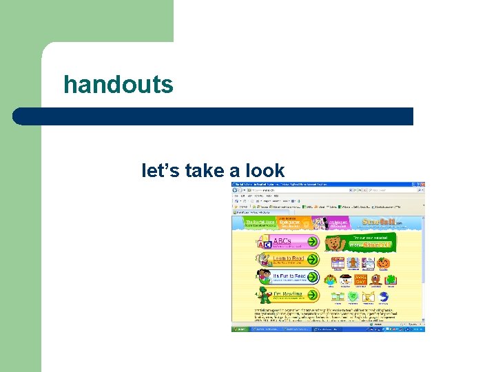 handouts let’s take a look handouts let’s take a look