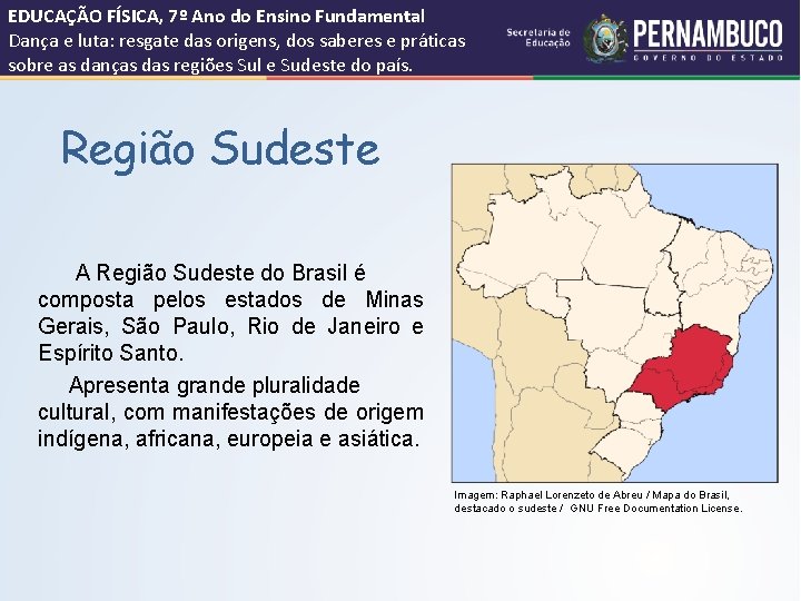 EDUCAÇÃO FÍSICA, 7º Ano do Ensino Fundamental Dança e luta: resgate das origens, dos
