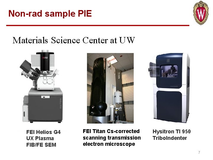 Non-rad sample PIE Materials Science Center at UW FEI Helios G 4 UX Plasma