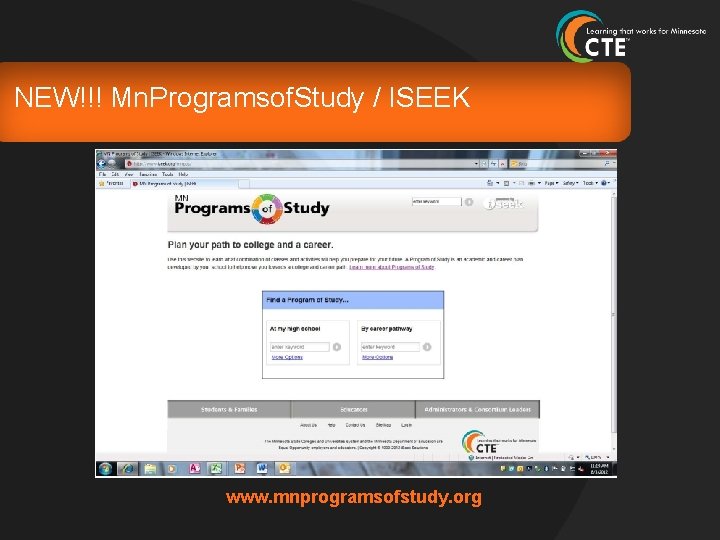 NEW!!! Mn. Programsof. Study / ISEEK www. mnprogramsofstudy. org 