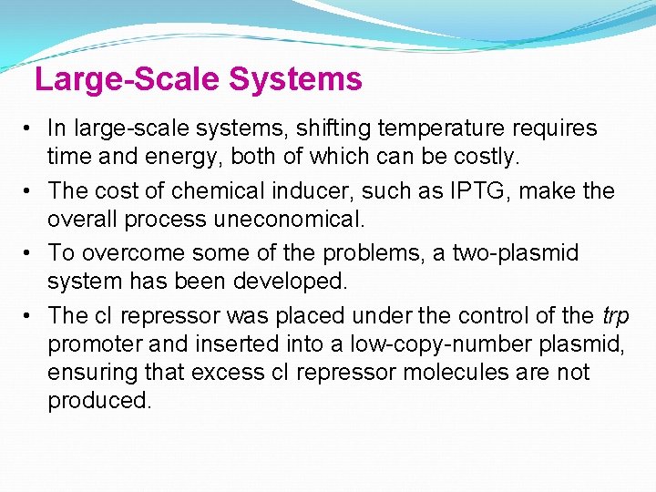 Large-Scale Systems • In large-scale systems, shifting temperature requires time and energy, both of
