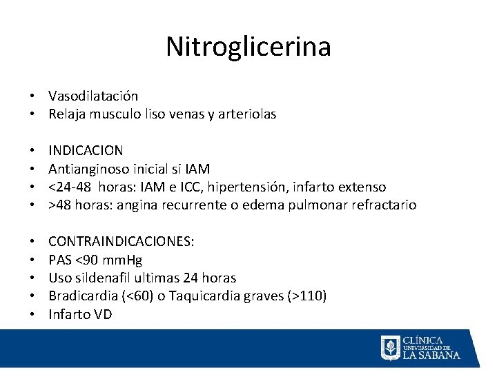 Nitroglicerina • Vasodilatación • Relaja musculo liso venas y arteriolas • • INDICACION Antianginoso Nitroglicerina • Vasodilatación • Relaja musculo liso venas y arteriolas • • INDICACION Antianginoso