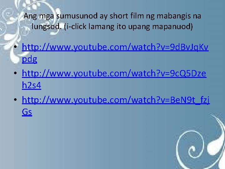 Ang mga sumusunod ay short film ng mabangis na lungsod. (i-click lamang ito upang