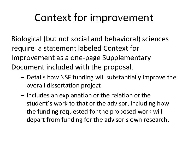 Context for improvement Biological (but not social and behavioral) sciences require a statement labeled