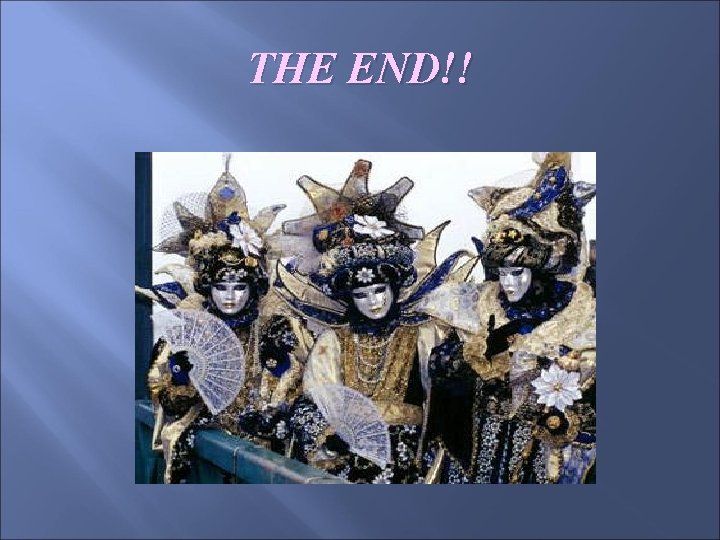 THE END!! 