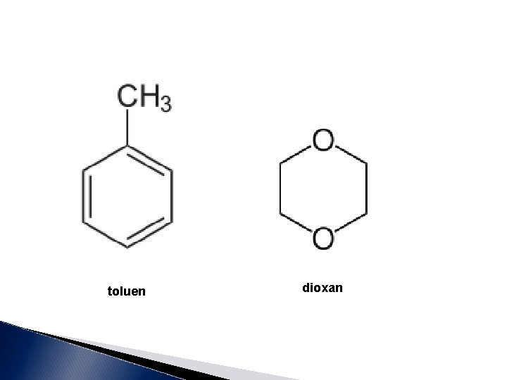 toluen dioxan 