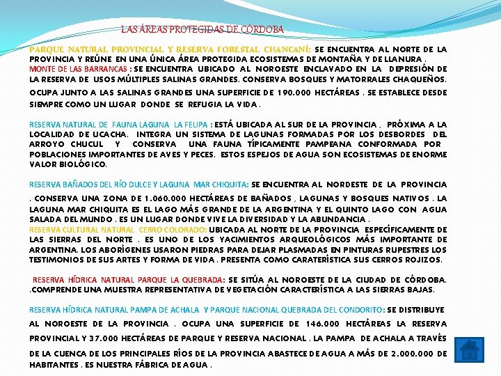 LAS ÁREAS PROTEGIDAS DE CÓRDOBA PARQUE NATURAL PROVINCIAL Y RESERVA FORESTAL CHANCANÍ: SE ENCUENTRA LAS ÁREAS PROTEGIDAS DE CÓRDOBA PARQUE NATURAL PROVINCIAL Y RESERVA FORESTAL CHANCANÍ: SE ENCUENTRA