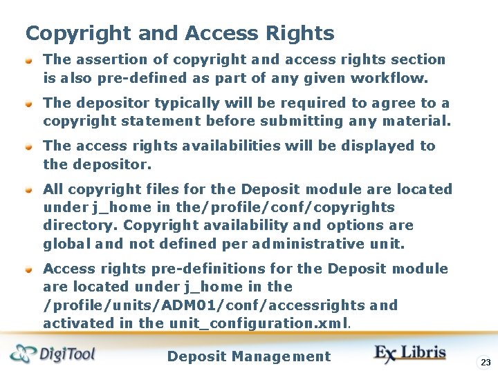 Copyright and Access Rights The assertion of copyright and access rights section is also Copyright and Access Rights The assertion of copyright and access rights section is also