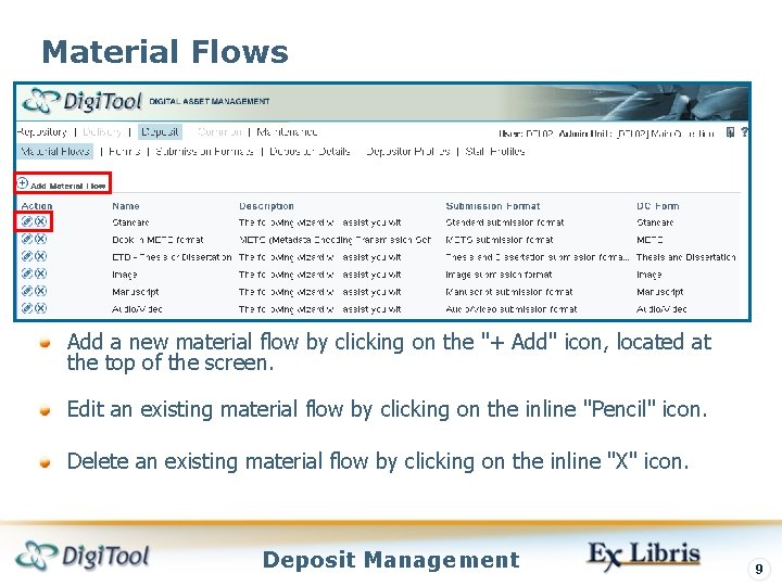 Material Flows Add a new material flow by clicking on the "+ Add" icon, Material Flows Add a new material flow by clicking on the "+ Add" icon,