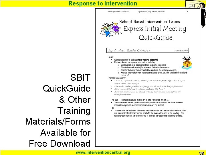 Response to Intervention SBIT Quick. Guide & Other Training Materials/Forms Available for Free Download