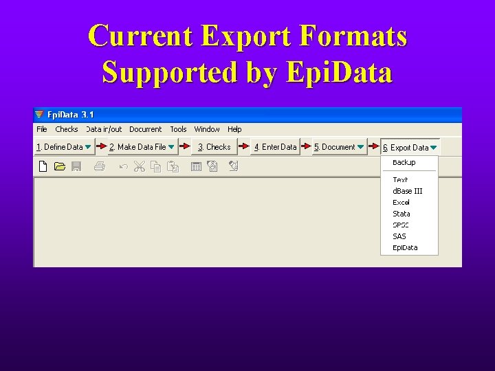 Current Export Formats Supported by Epi. Data 