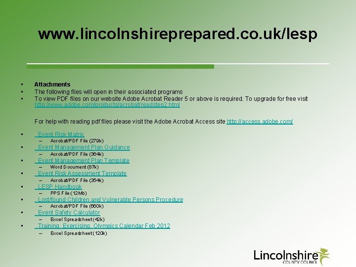 www. lincolnshireprepared. co. uk/lesp • • • Attachments The following files will open in