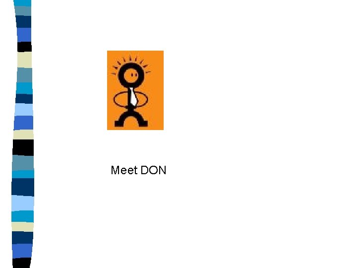 Meet DON 