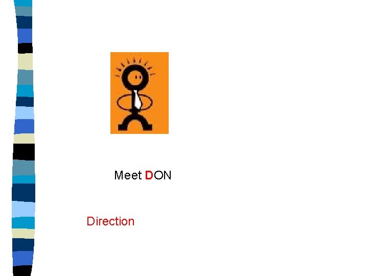 Meet DON Direction 