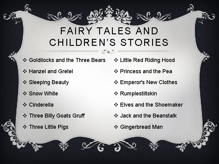 FAIRY TALES AND CHILDREN’S STORIES v Goldilocks and the Three Bears v Little Red