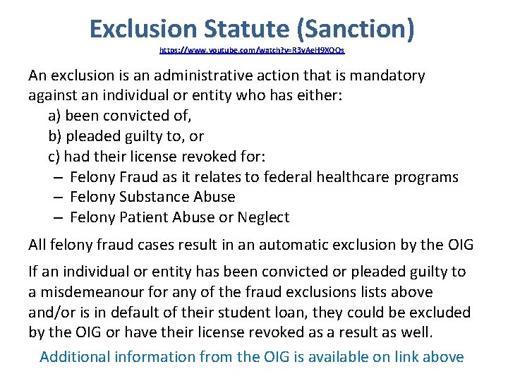 Exclusion Statute (Sanction) https: //www. youtube. com/watch? v=R 3 v. Ae. H 9 XQQs