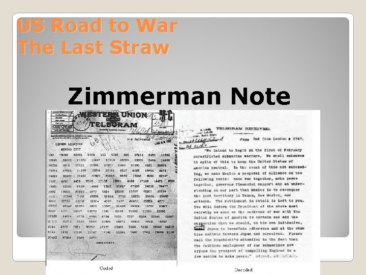 US Road to War The Last Straw Zimmerman Note 