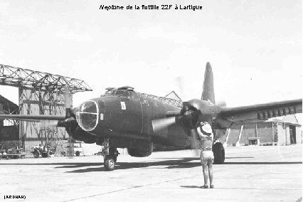 Neptune de la flottille 22 F à Lartigue (ARDHAN) 