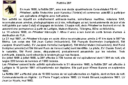 Flottille 28 F En mars 1956, la flottille 28 F, avec ses douze quadrimoteurs