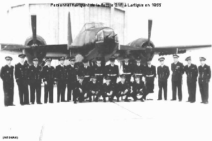 Personnel navigant de la flottille 21 F à Lartigue en 1955 (ARDHAN) 