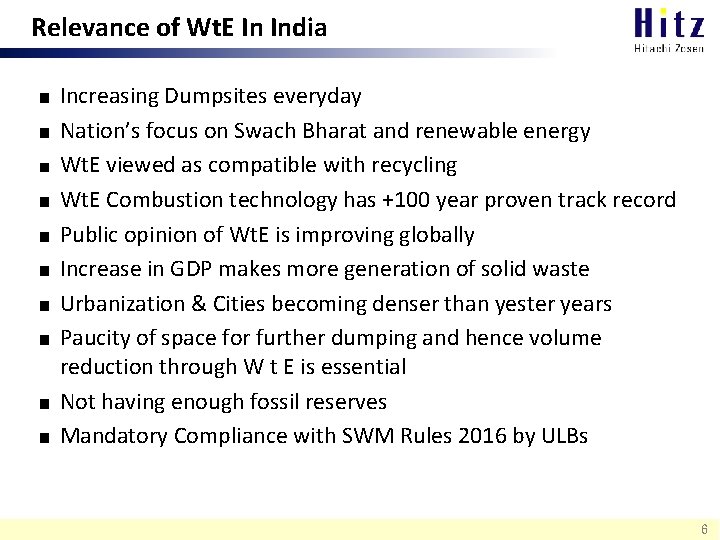 Relevance of Wt. E In India Increasing Dumpsites everyday Nation’s focus on Swach Bharat