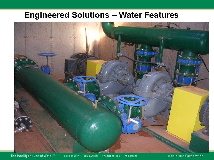 Engineered Solutions – Water Features Engineered Solutions – Water Features