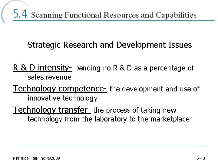 Strategic Research and Development Issues R & D intensity- pending no R & D
