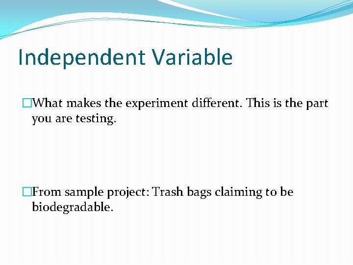 Science Fair Project Introduction Example Independent Variable Science Fair Expectations Question Students must choose a