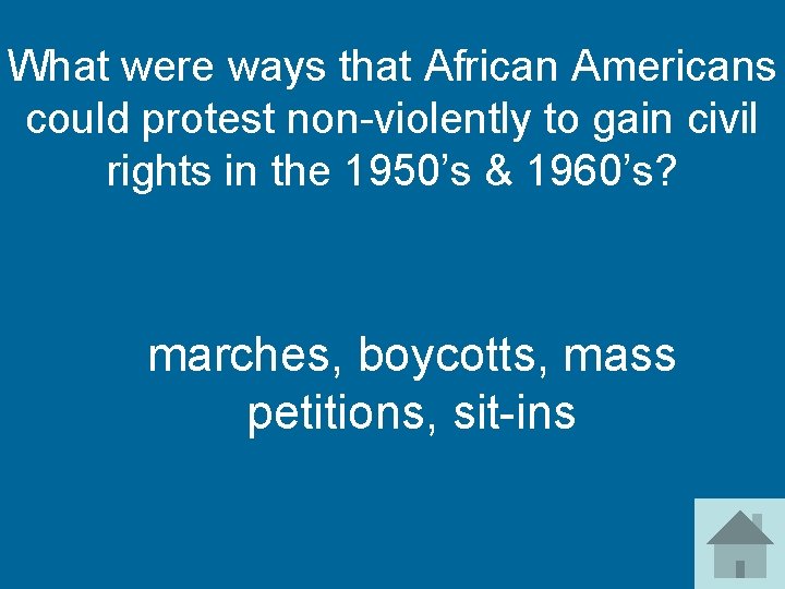 What were ways that African Americans could protest non-violently to gain civil rights in